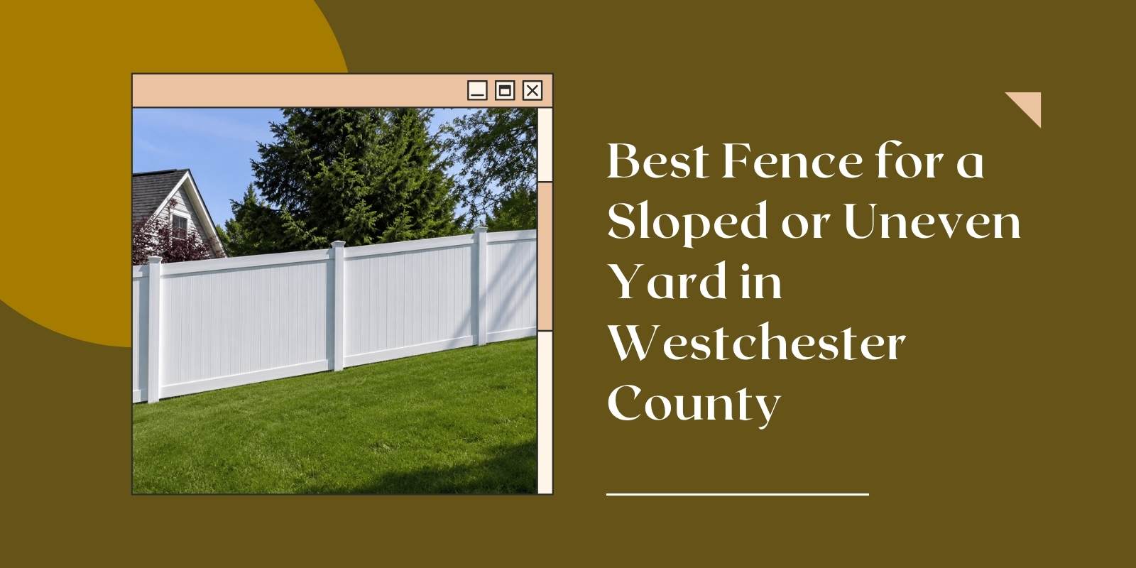 Blogs 3 Fence installed along a sloped backyard in Westchester County NY